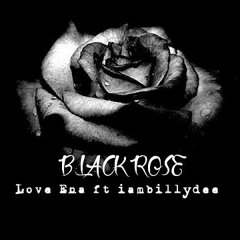 Black Rose ft iamBillyDee (Prod. DJ Gaudone & DC Beats)