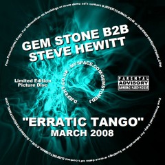 Gem Stone & Steve Hewitt - Erratic Tango (2008)