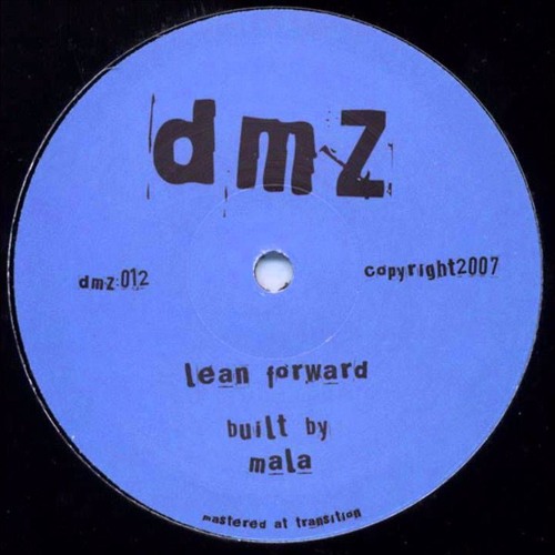 Mala - Lean Forward (FLO Bootleg)