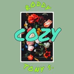 Cozy ft. @TONY $