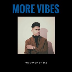 More Vibes