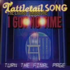 Turn The Final Time - Turn The Final Page + I Got No Time Mashup