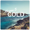 Maroon 5 Ft Future Cold Chambo Remix Mp3