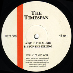 The Timespan - Stop The Music