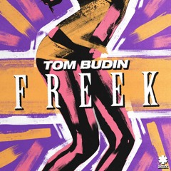 Tom Budin - Freek (Avon Stringer Remix)- [Astrx Records]