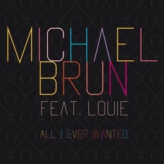 Michael Brun - All I Ever Wanted (DawFid Edit)