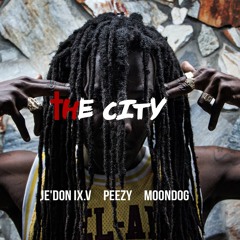 NOC MUZIC FT.  PEEZY & JE'DON XX "The City"
