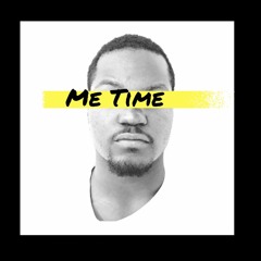 Me Time (Freestyle)