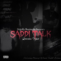 3) Saddi Talk (Prod. Kloud)