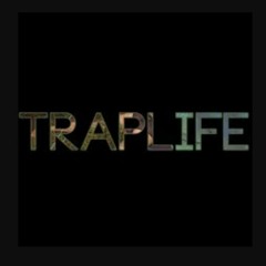 Trapland Pat Ft C-Land Semi - Trap Life