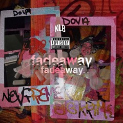fadeaway ft KRIMELIFECA$$ (prod. by nevtheking x aj)