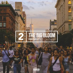 The Big Bloom | Spring Playlist '17