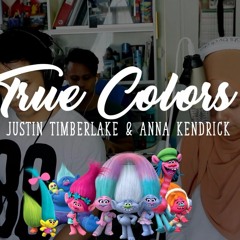 TRUE COLORS (Ost. Trolls) - Justin Timberlake & Anna Kendrick (Jai, Zaff & Zulle cover )