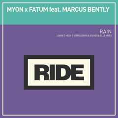 Myon x Fatum feat. Marcus Bently - Rain (Medii Remix)