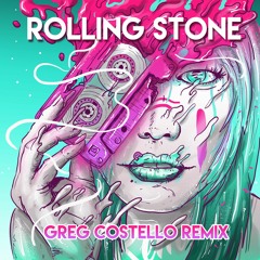 Rolling stone - Greg Costello