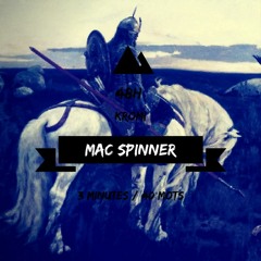 48H KROMI // Mac Spinner // #1