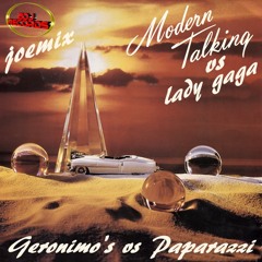 MODERN TALKING VS LADY GAGA - GERONMO S PAPARAZZI BY JOEMIX FOR 2DJ RECORDS 2017