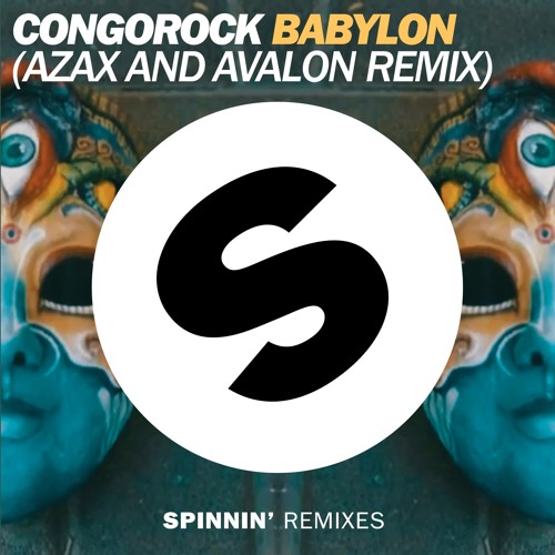 Congorock - Babylon (Azax And Avalon Remix) [OUT NOW]