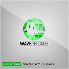 GRAY feat. Anyd - You (Original Mix)