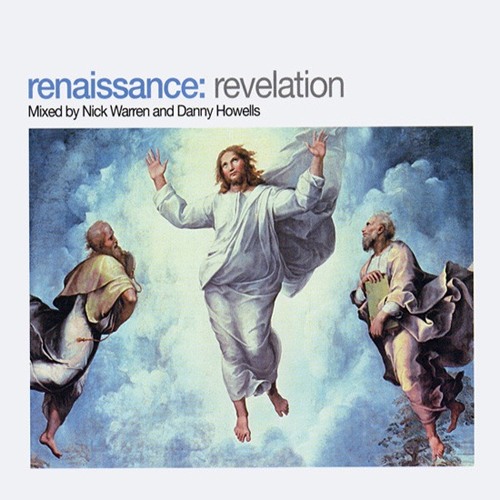 389 - Renaissance: Revelation mixed by Nick Warren - Disc 1
