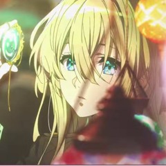 [ MakiNo ] ➽ Violet Evergarden CM [ เหมือนพม่าร้อง ความต่างด้าว U v U ]