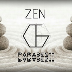 GT & Paradesii - Zen ( Original Mix )