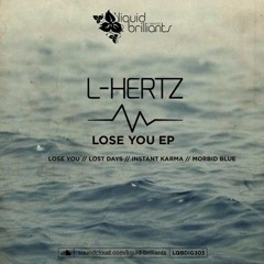 L Hertz - Lose You