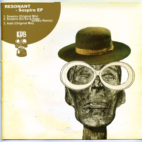 RESONANT - Sospira (Ed Ed & Petja Virikko Remix)[KDB104D]