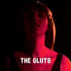 The Gluts - Estasi