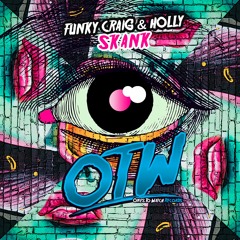 Funky Craig & Holly - Skank [Out Now!]