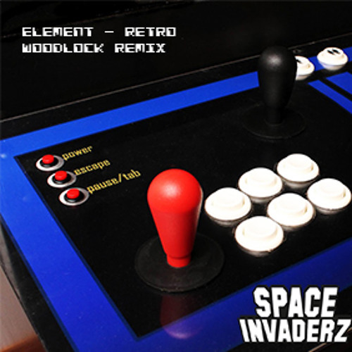Element - Retro (Woodlock Remix) (Space Invaderz Bandcamp Release) OUT NOW!