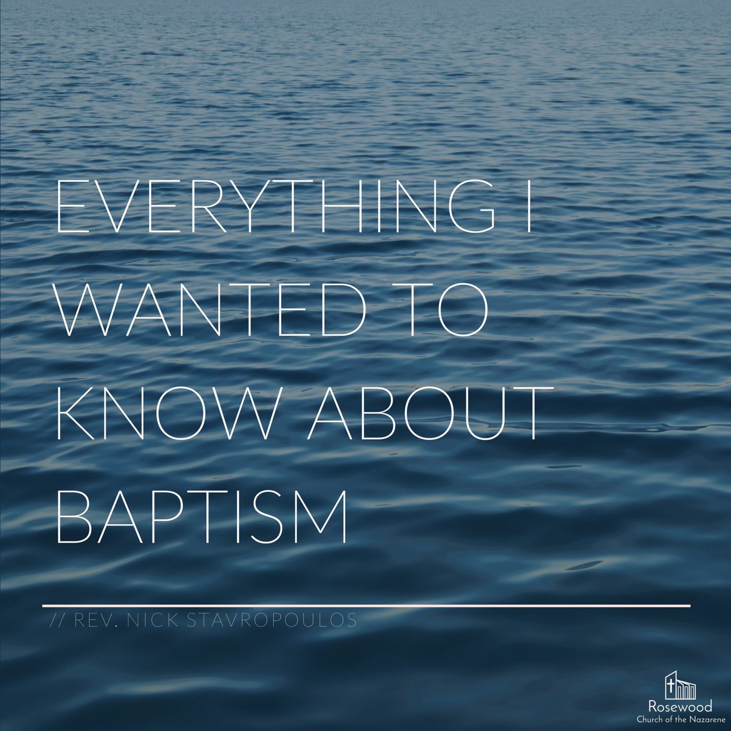 Everything I Wanted  To Know About Baptism But Was Afraid To Ask episode artwork