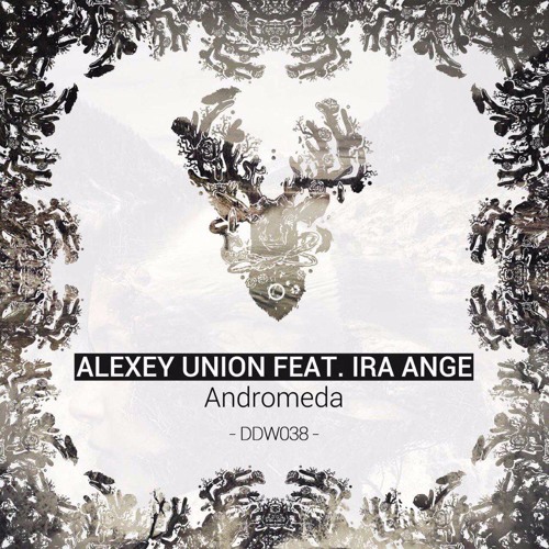Alexey Union & Ira Ange - Andromeda (Fairtone Remix)