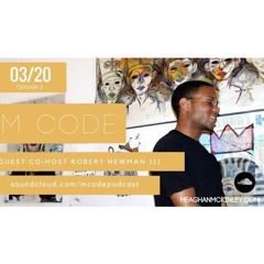 M CODE Episode 3 | Situationships, Dating & More