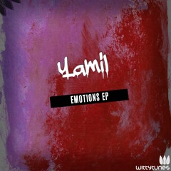 Yamil - Emotions (Original Mix) Available Now