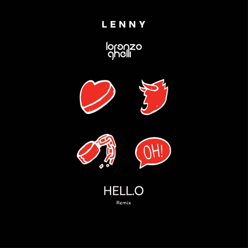 Lenny - Hell.o (Lorenzo Ghelli Remix)