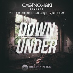 CastNowski - Down Under (Max Vierkant Remix)