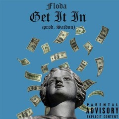 GET IT IN (prod.SaiDON)