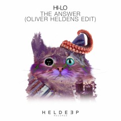 HI-LO - The Answer (Oliver Heldens Edit) [OUT NOW]