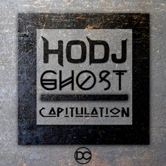 HODJ x GHOST - Capitulation