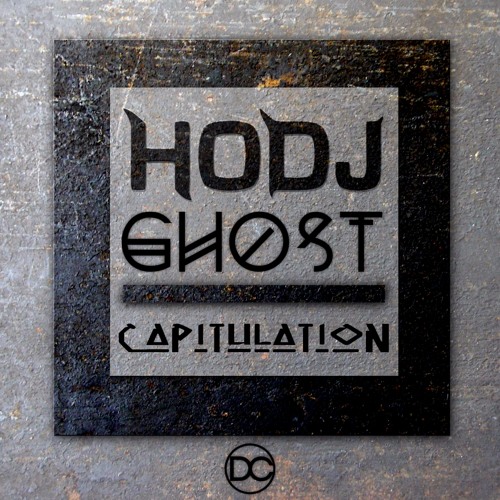 HODJ x GHOST - Capitulation