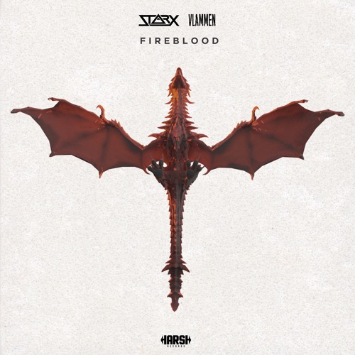STARX, Vlammen - Fireblood (Original Mix)