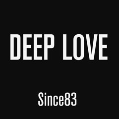 SINCE83 - DEEP LOVE