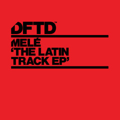 Premiere: Melé 'The Latin Track'