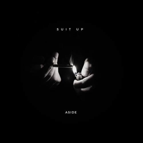 Suit Up - Aside (Original Mix)
