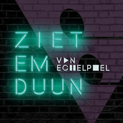 Van Echelpoel - Ziet Em Duun (Regi & Lester Williams Remix)