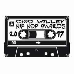 2017 Ohio Valley Hip-Hop Awards: Audio Documentary