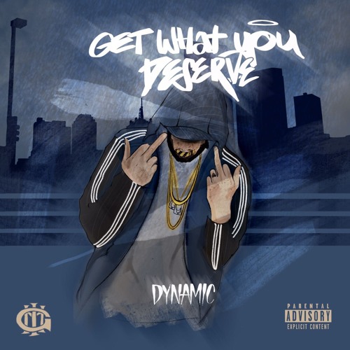 Dynamic - Get What You Deserve