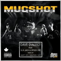 Dave Dialect feat. Slik Jack & Spook One - Mugshot (Nebuphon Remix) [#35 Beatport Top Hiphop]