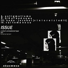 ISSUE unmastered mixtape [ official ]